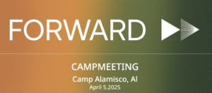 Forward, camp meeting Alamisco